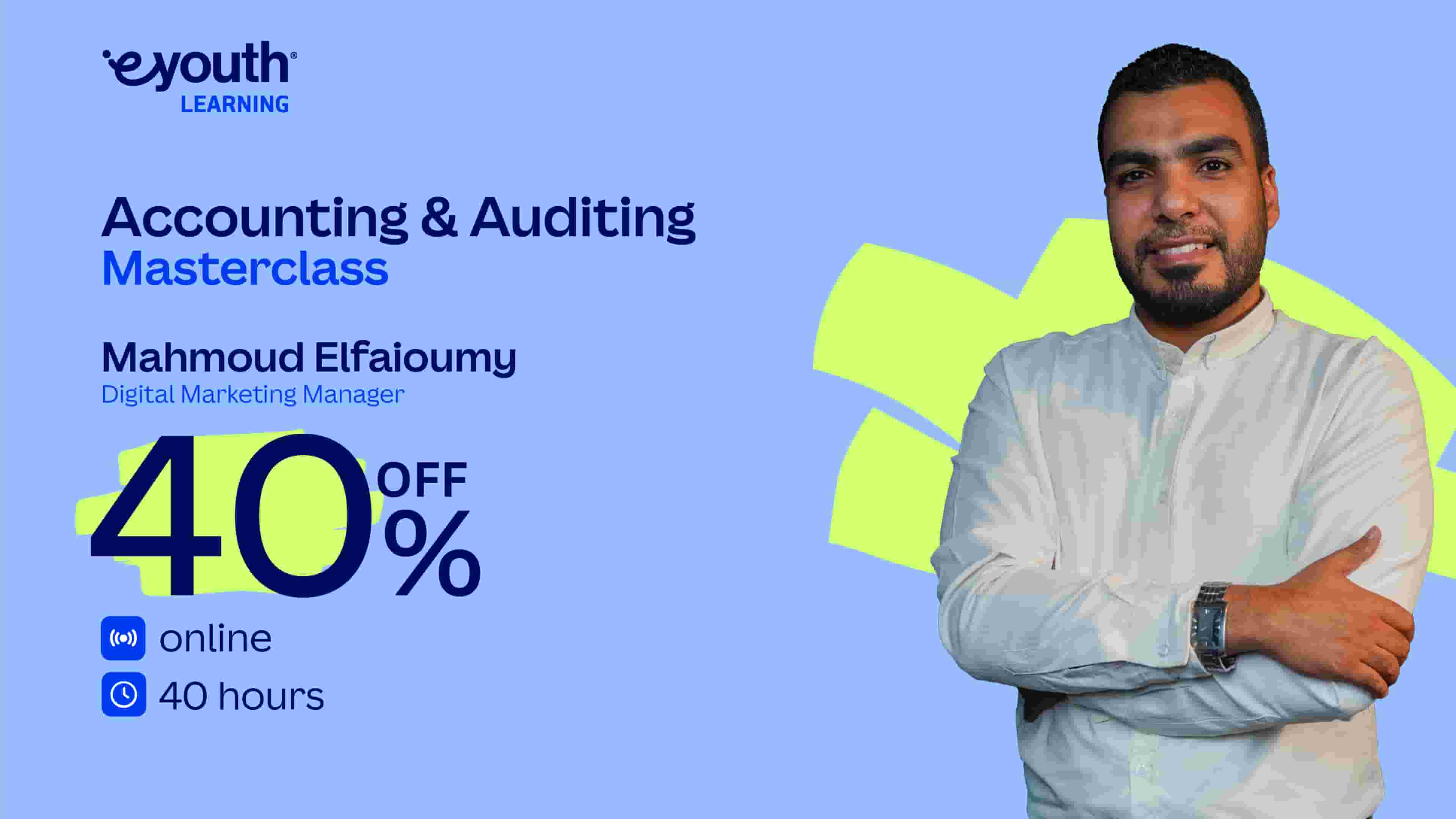 Accounting and Auditing Masterclass | دورة المحاسبة والمراجعة المالية AAAMN2I8O2024