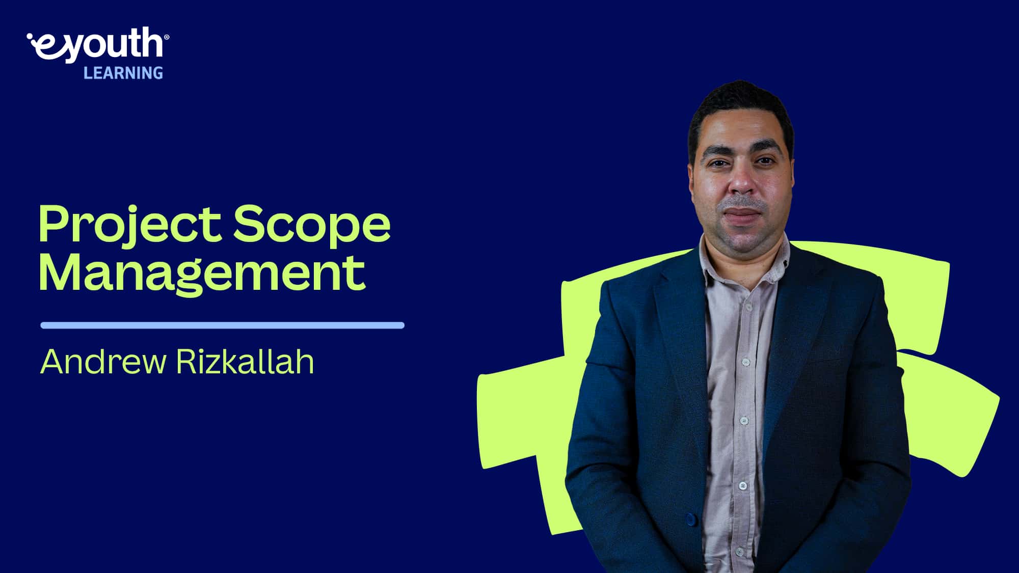 Project Scope Management | إدارة نطاق المشروع PSM8ZM8W2025